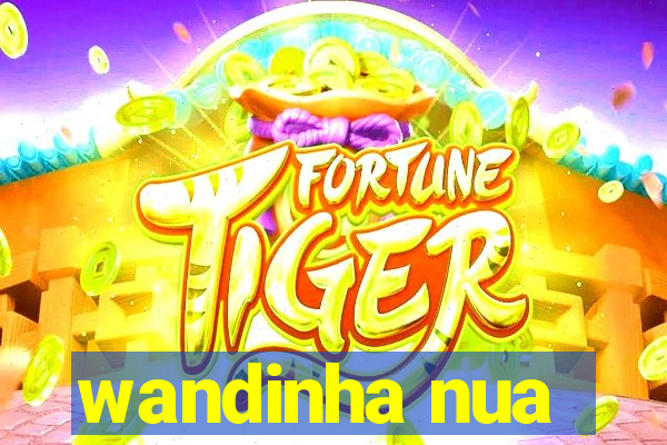 wandinha nua